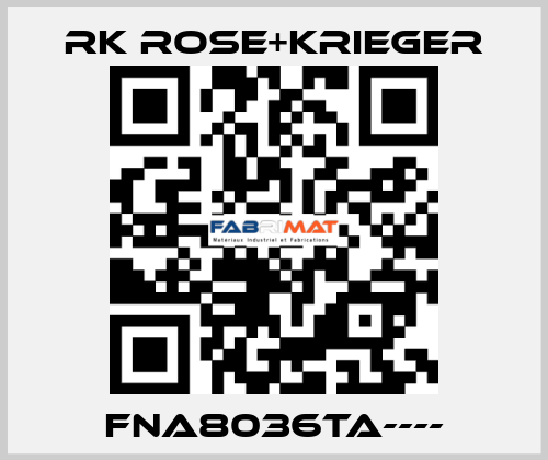 FNA8036TA---- RK Rose+Krieger