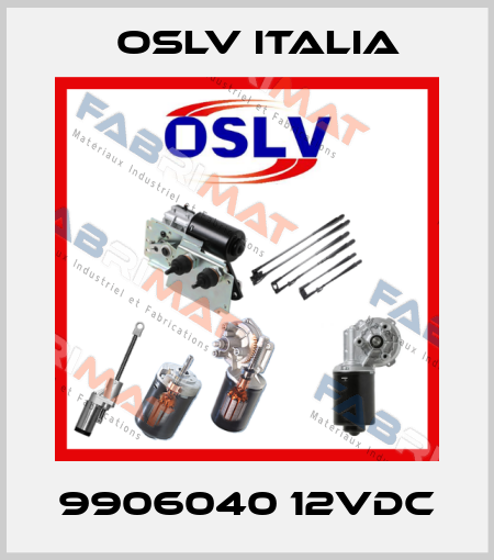 9906040 12VDC OSLV Italia