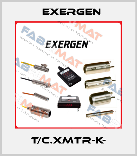 t/c.XMTR-K- Exergen