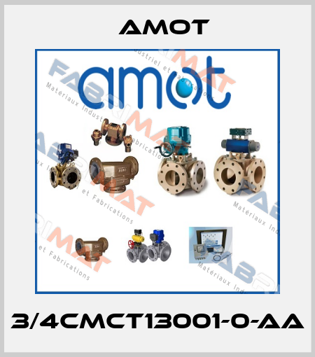 3/4CMCT13001-0-AA Amot