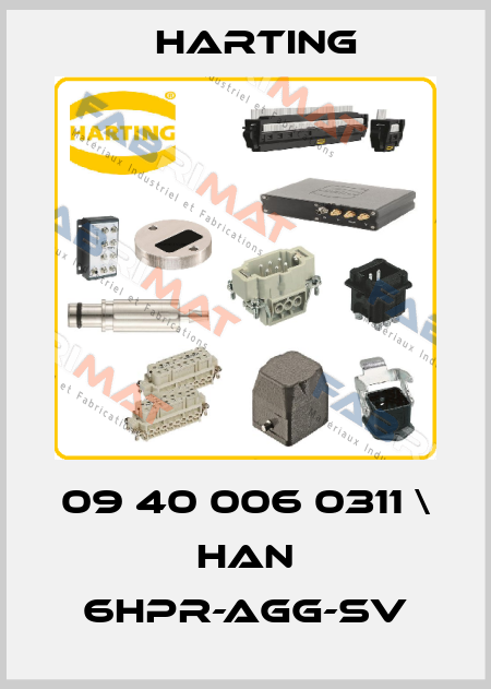 09 40 006 0311 \ Han 6HPR-agg-SV Harting