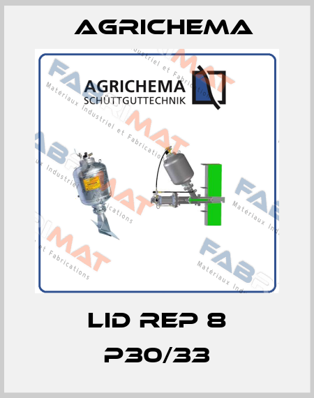 Lid rep 8 P30/33 Agrichema