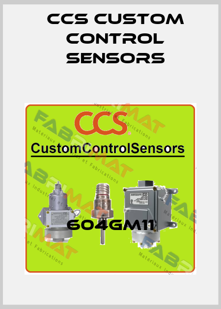 604GM11 CCS Custom Control Sensors