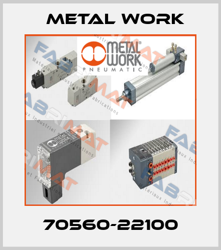 70560-22100 Metal Work