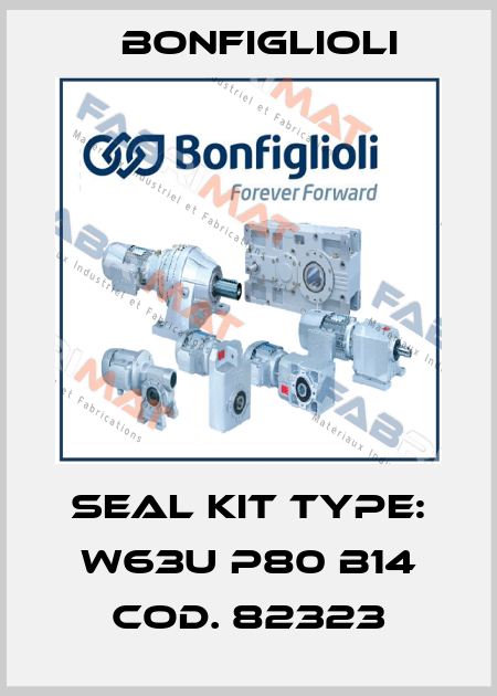 seal kit type: W63U P80 B14 Cod. 82323 Bonfiglioli