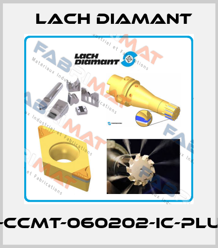 D-CCMT-060202-IC-PLUS Lach Diamant