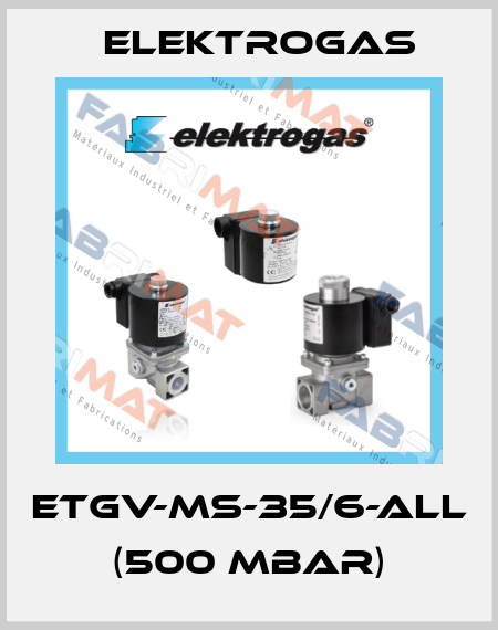 ETGV-MS-35/6-ALL (500 mbar) Elektrogas