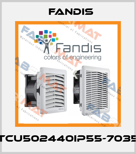 TCU502440IP55-7035 Fandis