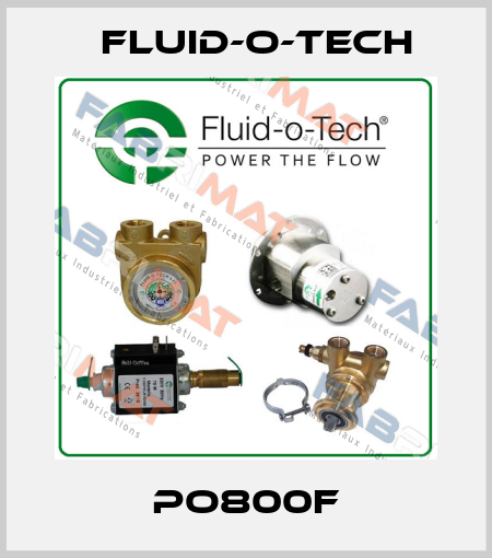 PO800F Fluid-O-Tech