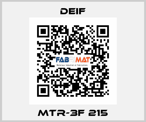 MTR-3F 215 Deif