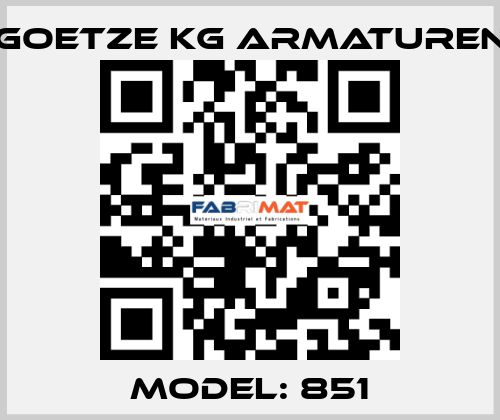 Model: 851 Goetze KG Armaturen