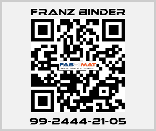99-2444-21-05 FRANZ BINDER