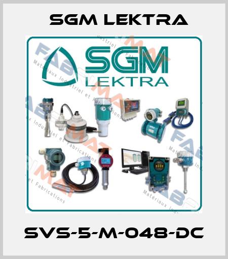SVS-5-M-048-DC Sgm Lektra