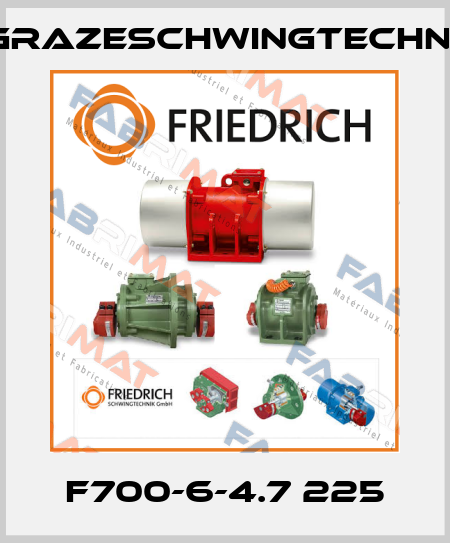 F700-6-4.7 225 GrazeSchwingtechnik