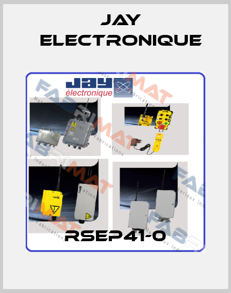 RSEP41-0 JAY Electronique