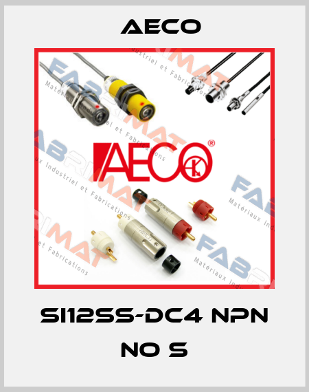 SI12SS-DC4 NPN NO S Aeco
