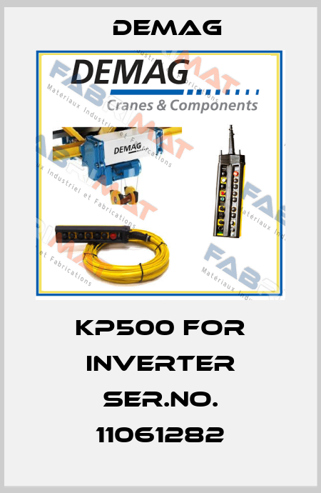 KP500 for inverter Ser.No. 11061282 Demag