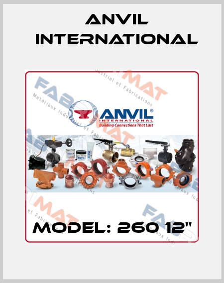 Model: 260 12" Anvil International
