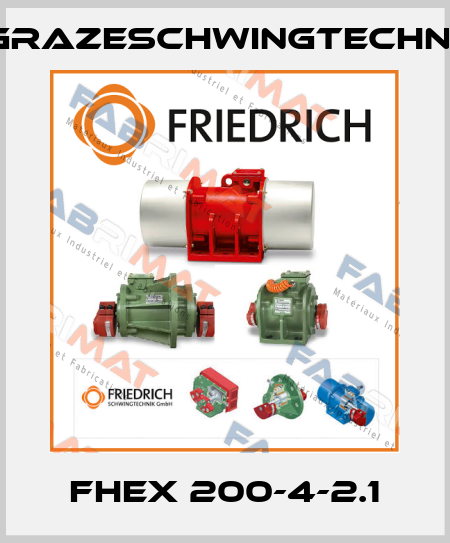 FHEX 200-4-2.1 GrazeSchwingtechnik