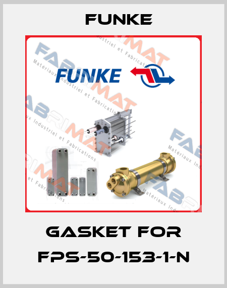 Gasket for FPS-50-153-1-N Funke