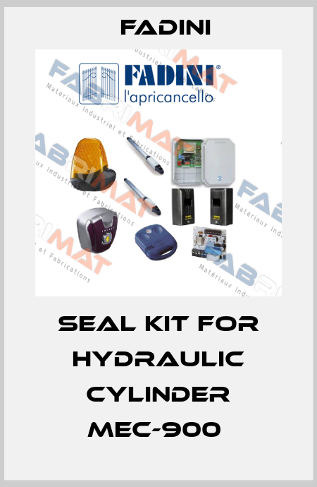 SEAL KIT FOR HYDRAULIC CYLINDER MEC-900  FADINI