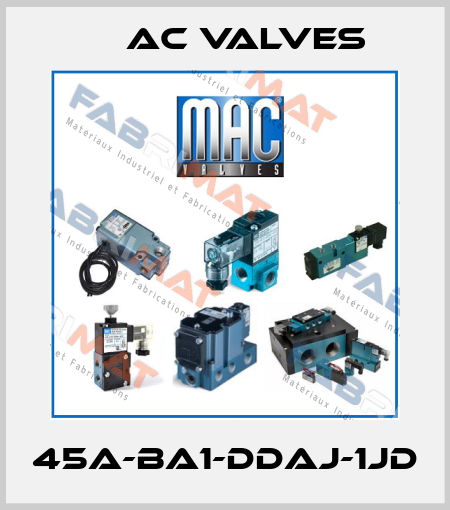 45A-BA1-DDAJ-1JD МAC Valves