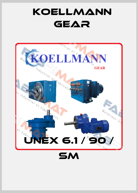 UNEX 6.1 / 90 / SM KOELLMANN GEAR