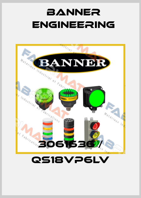 3061636 / QS18VP6LV Banner Engineering