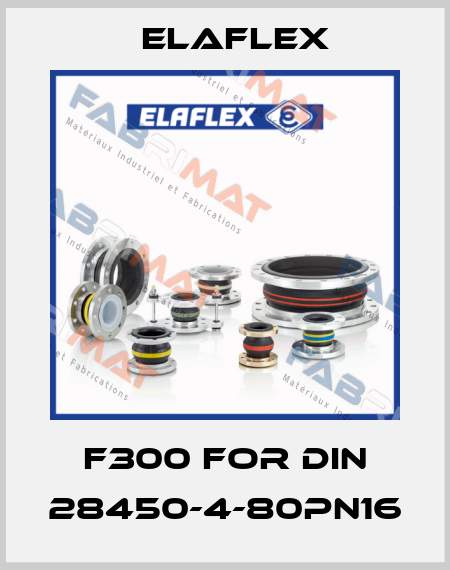 f300 for DIN 28450-4-80PN16 Elaflex