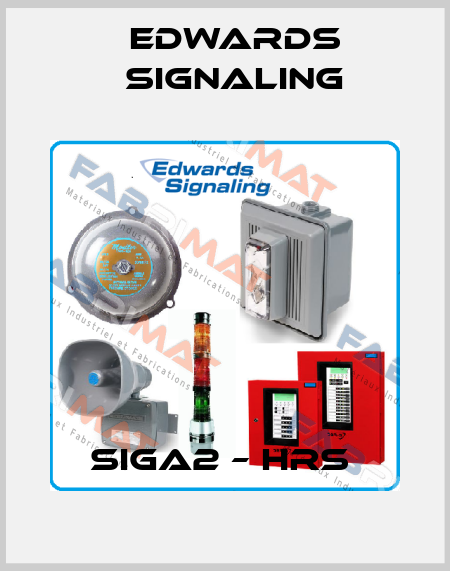 SIGA2 – HRS  Edwards Signaling