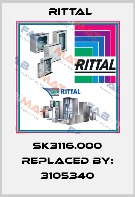 SK3116.000 REPLACED BY: 3105340 Rittal