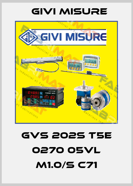 GVS 202S T5E 0270 05VL M1.0/S C71 Givi Misure