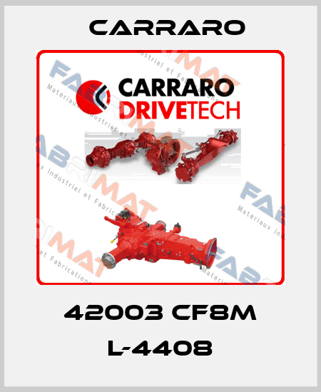 42003 CF8M L-4408 Carraro
