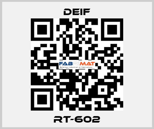 RT-602 Deif