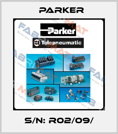 S/N: R02/09/ Parker