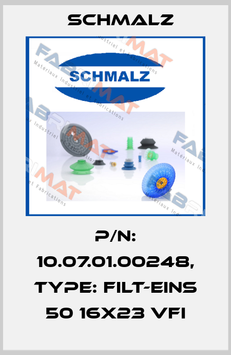 p/n: 10.07.01.00248, Type: FILT-EINS 50 16x23 VFI Schmalz