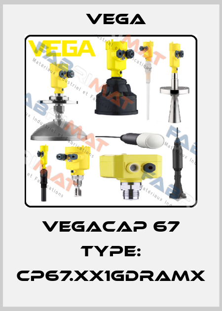 VEGACAP 67 Type: CP67.XX1GDRAMX Vega