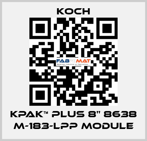KPAK™ PLUS 8" 8638 M-183-LPP Module KOCH