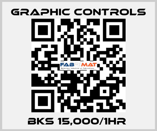 BKS 15,000/1HR  Graphic Controls