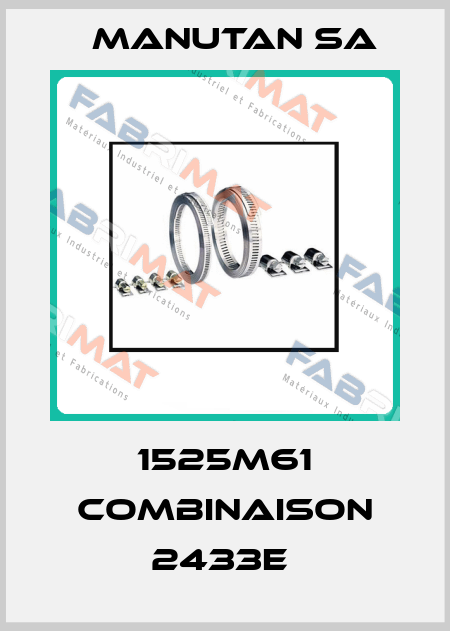 1525M61 COMBINAISON 2433E  Manutan SA
