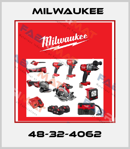 48-32-4062 Milwaukee