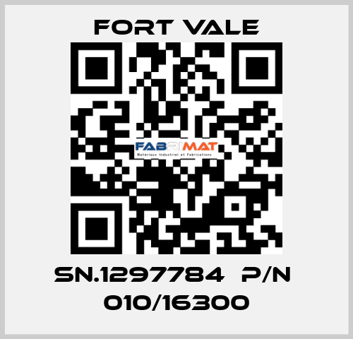 SN.1297784  P/N  010/16300 Fort Vale