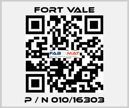  P / N 010/16303 Fort Vale