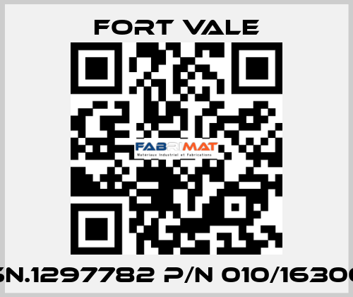 SN.1297782 P/N 010/16300 Fort Vale