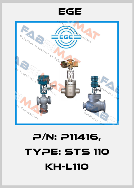 p/n: P11416, Type: STS 110 KH-L110 Ege