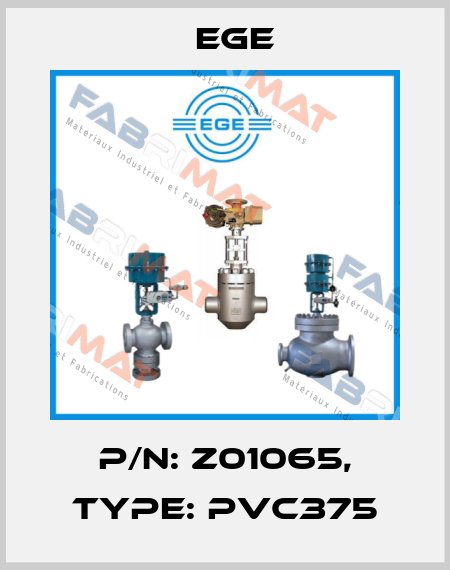 p/n: Z01065, Type: PVC375 Ege