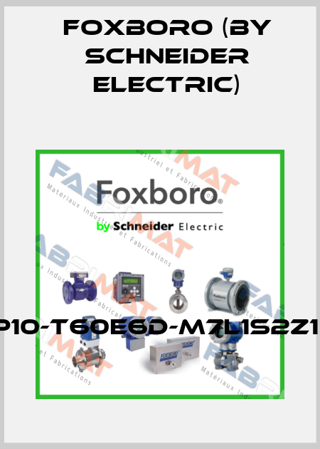 IGP10-T60E6D-M7L1S2Z1H2 Foxboro (by Schneider Electric)