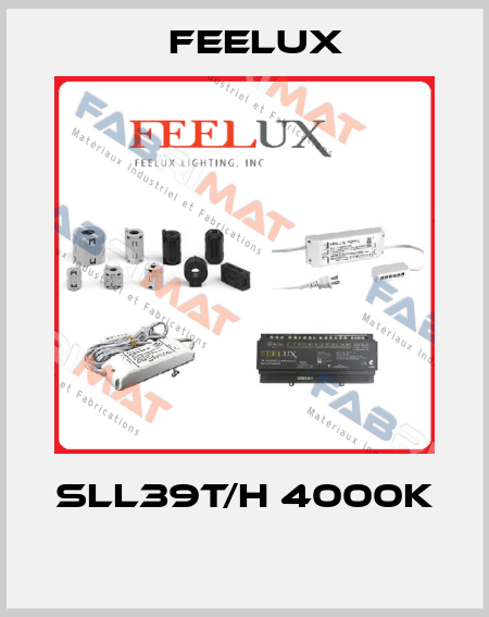 SLL39T/H 4000K  Feelux