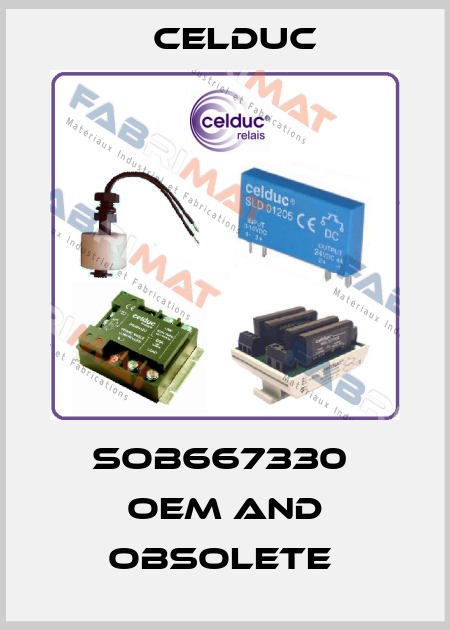 SOB667330  OEM and Obsolete  Celduc