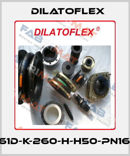 ED6061D-K-260-H-H50-PN16-MAR DILATOFLEX